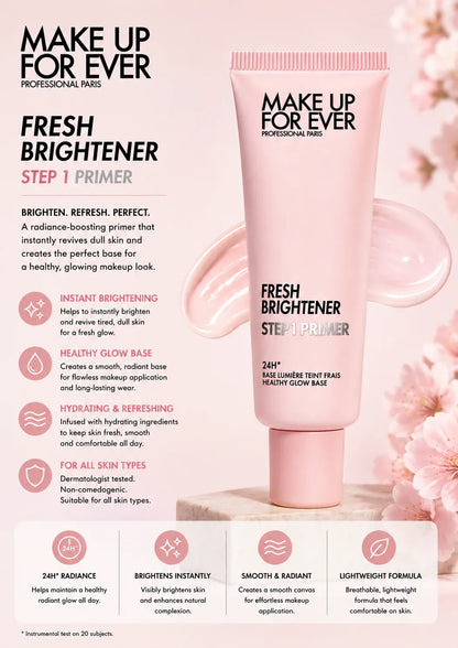 MAKE UP FOR EVER - Fresh Brightener Step - 1 Primer